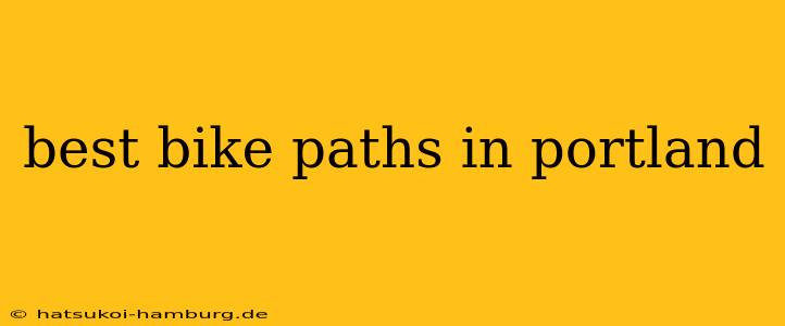 best bike paths in portland