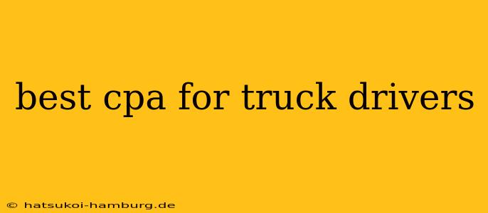 best cpa for truck drivers