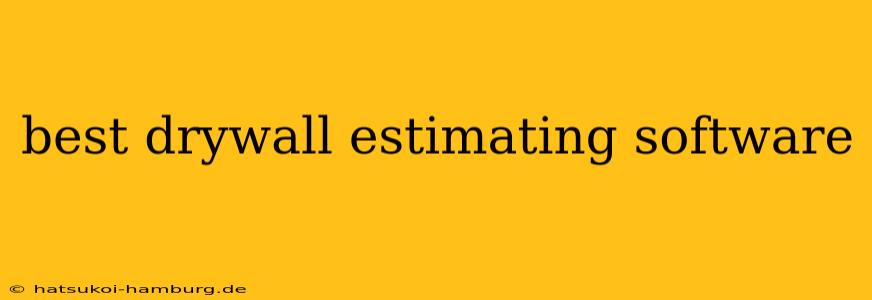 best drywall estimating software