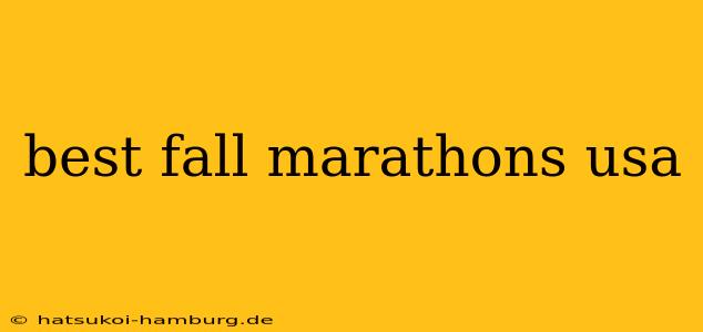 best fall marathons usa