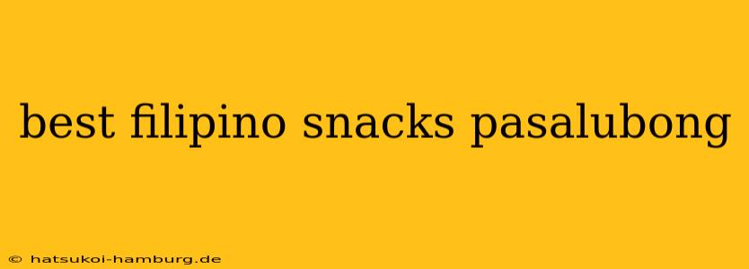 best filipino snacks pasalubong