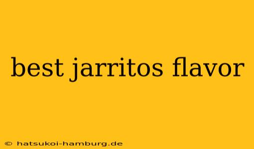 best jarritos flavor