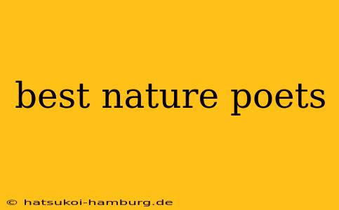 best nature poets