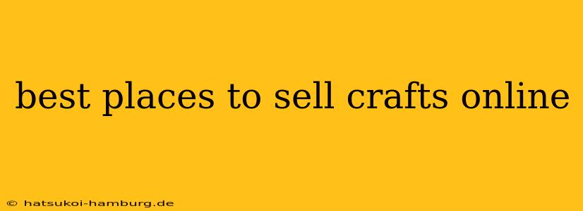 best places to sell crafts online