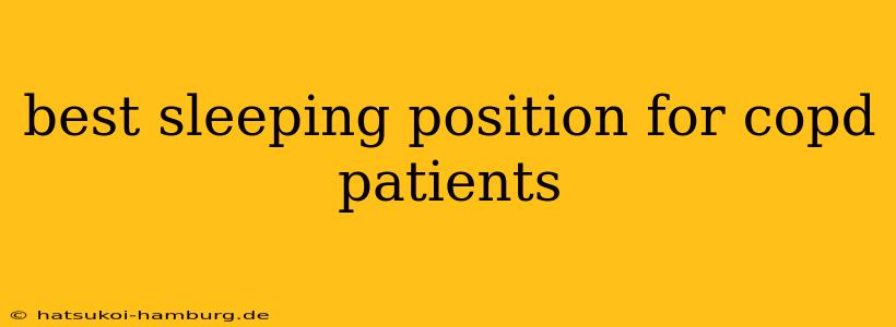 best sleeping position for copd patients