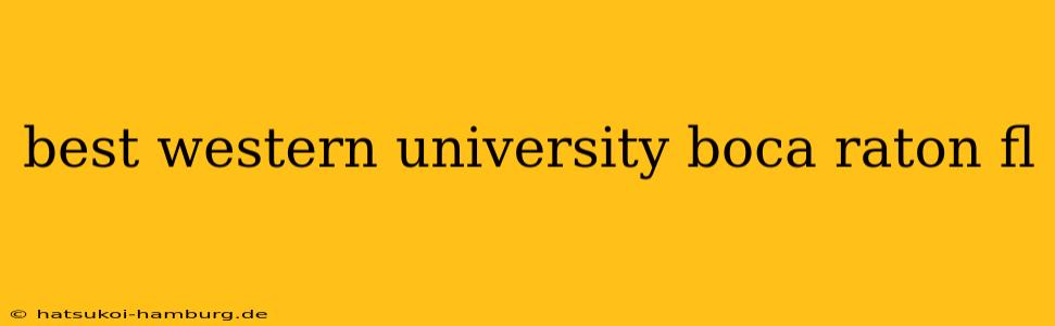 best western university boca raton fl