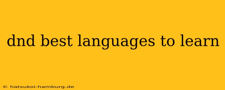 dnd best languages to learn