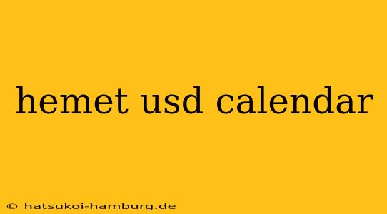 hemet usd calendar