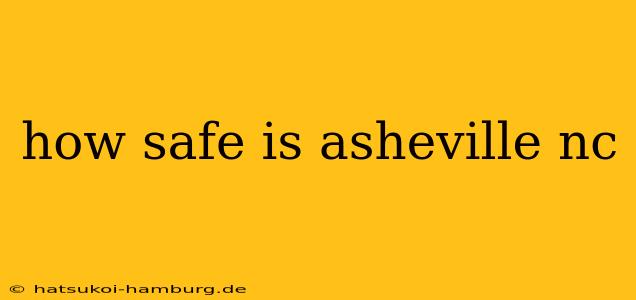 how safe is asheville nc