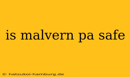 is malvern pa safe