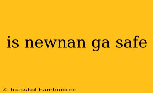 is newnan ga safe