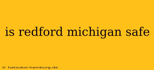 is redford michigan safe