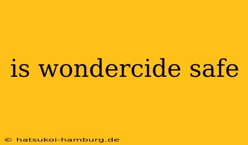 is wondercide safe
