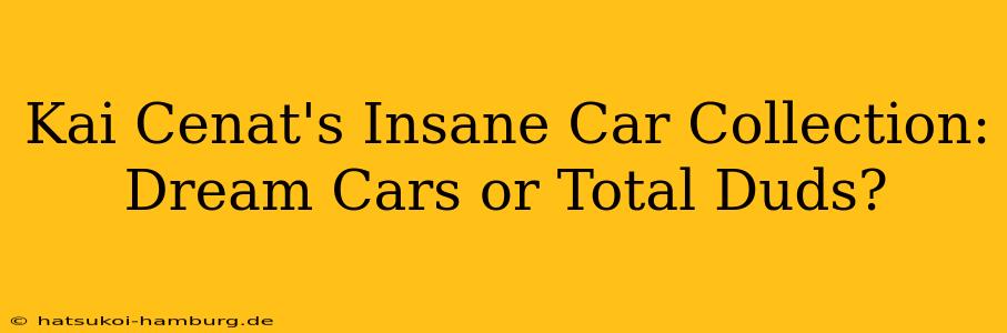 Kai Cenat's Insane Car Collection: Dream Cars or Total Duds?