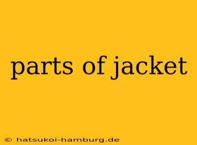parts of jacket