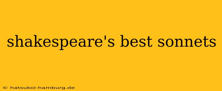 shakespeare's best sonnets
