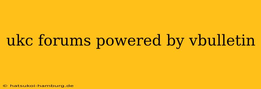 ukc forums powered by vbulletin