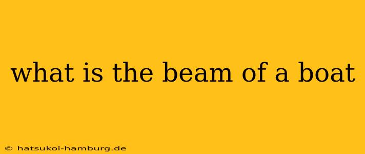 what is the beam of a boat